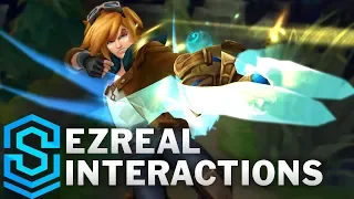 Ezreal Special Interactions