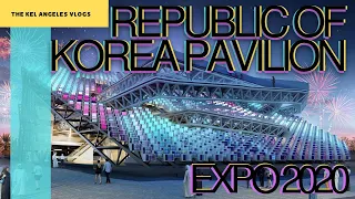 The Republic of Korea Pavilion | Expo 2020 Dubai, UAE | 4K Video | Full Exhibition