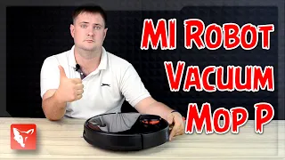 Mi Robot Vacuum Mop P   робот пылесос от Xiaomi для сухой и влажной уборки  Распаковка и обзор