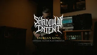 Chris Wiseman // SHADOW OF INTENT - SAURIAN KING (Official Guitar Playthrough)