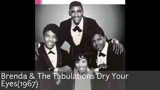 Brenda & The Tabulations-Dry Your Eyes Legendado