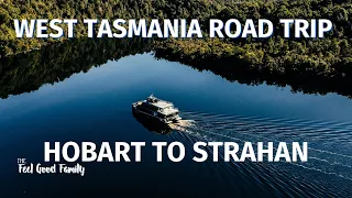 WEST TASMANIA ROAD TRIP  - Hobart to Strahan TRAVEL GUIDE