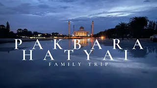 Family Trip Pak Bara - Hat Yai, Thailand | Cinematic Travel Vlog