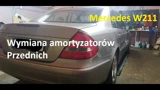 Mercedes W211 Wymiana amortyzatorów przednich