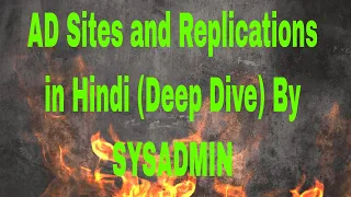 AD sites and Replications  Deep Dive in Hindi