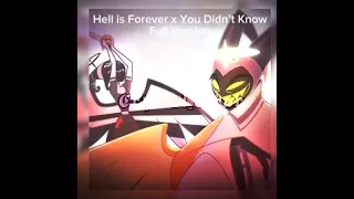 hell is forever x you didn't know (hazbin hotel song mashup) | slowed + reverb