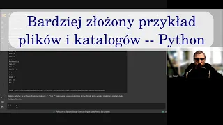 Bardziej złożony przykład plików i katalogów -- Python