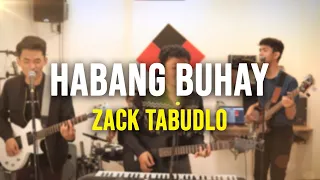 HABANG BUHAY by Zack Tabudlo (Band Cover) | Cuatro