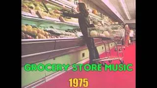 Sounds For The Supermarket 6 (1975) - Grocery Store Music