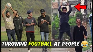 Throwing Football at People Prank | Pranks in Pakistan | LahoriFied