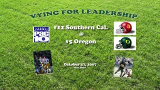 2007 USC @ Oregon One Hour