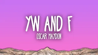 Oscar Maydon - YW & F (Versión Reggaeton)