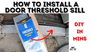 How to install an Adjustable Door Threshold Sill (Complete Guide)
