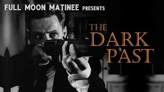 THE DARK PAST (1948) | William Holden, Lee J. Cobb | NO ADS!