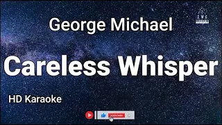 Careless Whisper - George Michael | ZMC Karaoke