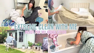 EXTREME CLEAN WITH ME 2024 | WHOLE HOUSE CLEANING READY FOR THE HOUSE SITTER | CLEANING MOTIVATION ♡