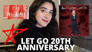 LET GO 20TH ANNIVERSARY EDITION | AVRIL LAVIGNE | Let's chat 💫