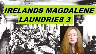 Irelands Magdalene Laundries Documentary | S01E03:Prison alternative,IDC Report Insights #docuseries