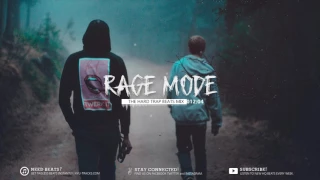 'RAGE MODE' Hard Rap Instrumentals | Aggressive Trap Beats Mix 2017