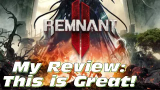 Remnant 2 Review: This is a Fantastic Souls-like!