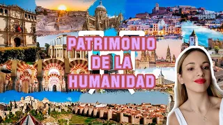 TODO sobre el PATRIMONIO DE LA HUMANIDAD en España | Pilu