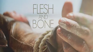 Black Sails || Flesh and Bone