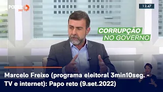 Marcelo Freixo (programa eleitoral 3min10seg. - TV e internet): Papo reto (9.set.2022)