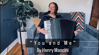 You and Me by Henry Mancini