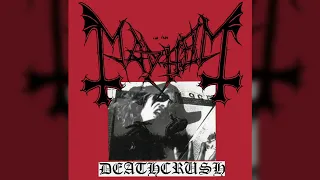 Mayhem - Deathcrush (Dead on Vocals Full Album)