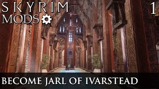 Skyrim Mods: Become Jarl of Ivarstead - Part 1