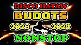 DISCO HATAW BUDOTS NONSTOP REMIX DJJACOBZKIE