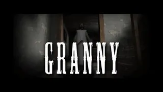 Granny. Бабка идет за тобой. Полное прохождение