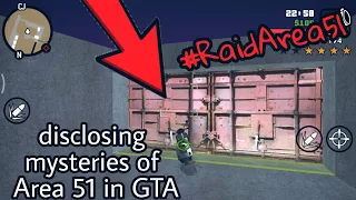 Disclosing Mysteries of Area 51 in GTA. #RaidArea51