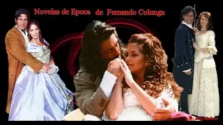 Grandes telenovelas de época de Fernando Colunga