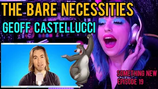REACTION | GEOFF CASTELLUCCI "THE BARE NECESSITIES | BASS SINGER COVER" | SOMETHING NEW EP. 19