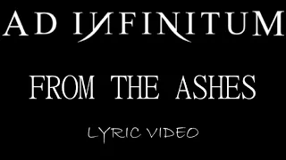Ad Infinitum - From The Ashes - 2023 - Lyric Video