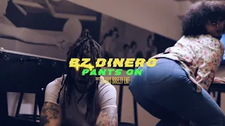 BZDinero - PANTS ON (Official Video) | Dir. by Chris Breezy Ent