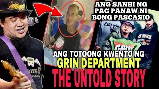 GRIN DEPARTMENT UNTOLD STORY | BONG PASCASIO | Gintong ArawTV