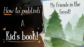 How I Made And Published A Children's Book!