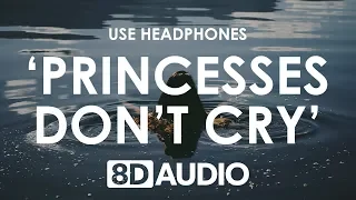 Aviva - Princesses Don’t Cry (8D AUDIO) 🎧