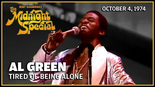 Tired of being Alone - Al Green | The Midnight Special