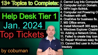 January 2024 Top Trouble Tickets for Help Desk, Training Video Crash Course #2