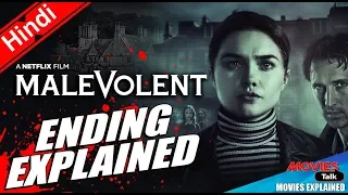 MALEVOLENT Movie Ending Explained In Hindi
