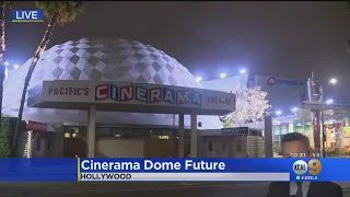 Future Of Hollywood's Cinerama Dome Still In Question