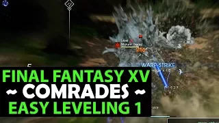 Final Fantasy 15 COMRADES - EASY LEVELING QUEST - THE TERRIBLE TREANT