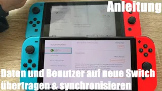 Daten (Savegames) und Benutzer auf neue Switch (OLED & LITE) übertragen & synchronisieren Anleitung