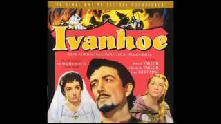 Ivanhoe | Soundtrack Suite (Miklós Rózsa)