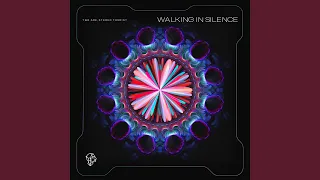 Walking in Silence (Extended Mix)