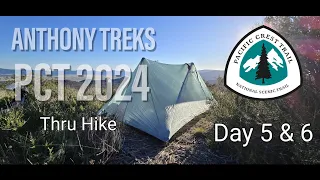 PCT Thru Hike - Days 5 & 6