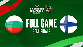 SEMI-FINALS: Bulgaria v Finland | Full Basketball Game | FIBA U16 European Championship 2022- Div. B